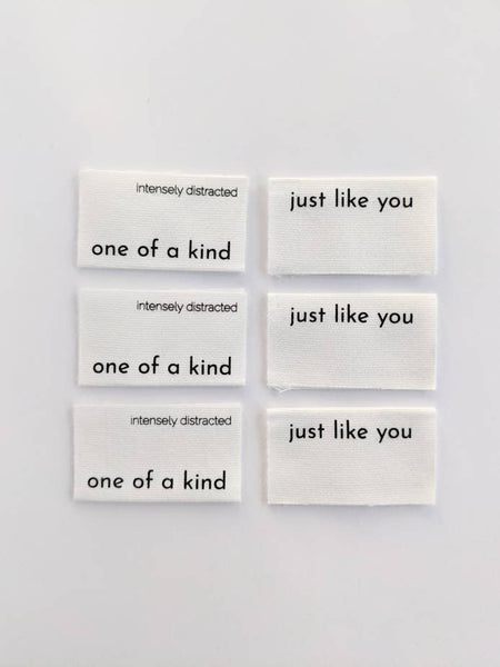 INTENSELY DISTRACTED |  Cotton Luxe Labels - One Of A Kind, Just Like You