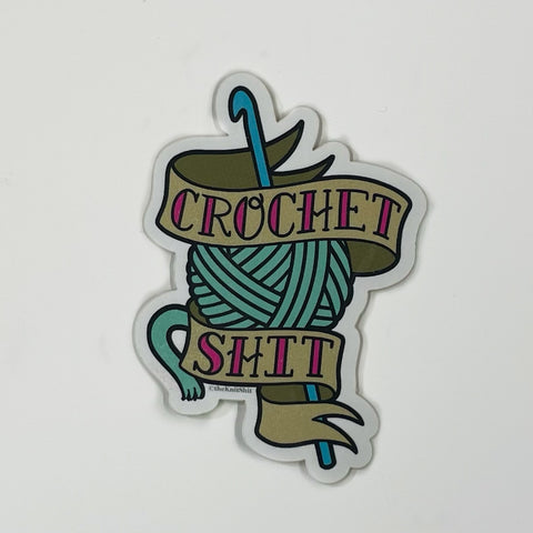 Sticker - Crochet Shit