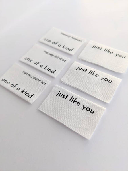 INTENSELY DISTRACTED |  Cotton Luxe Labels - One Of A Kind, Just Like You